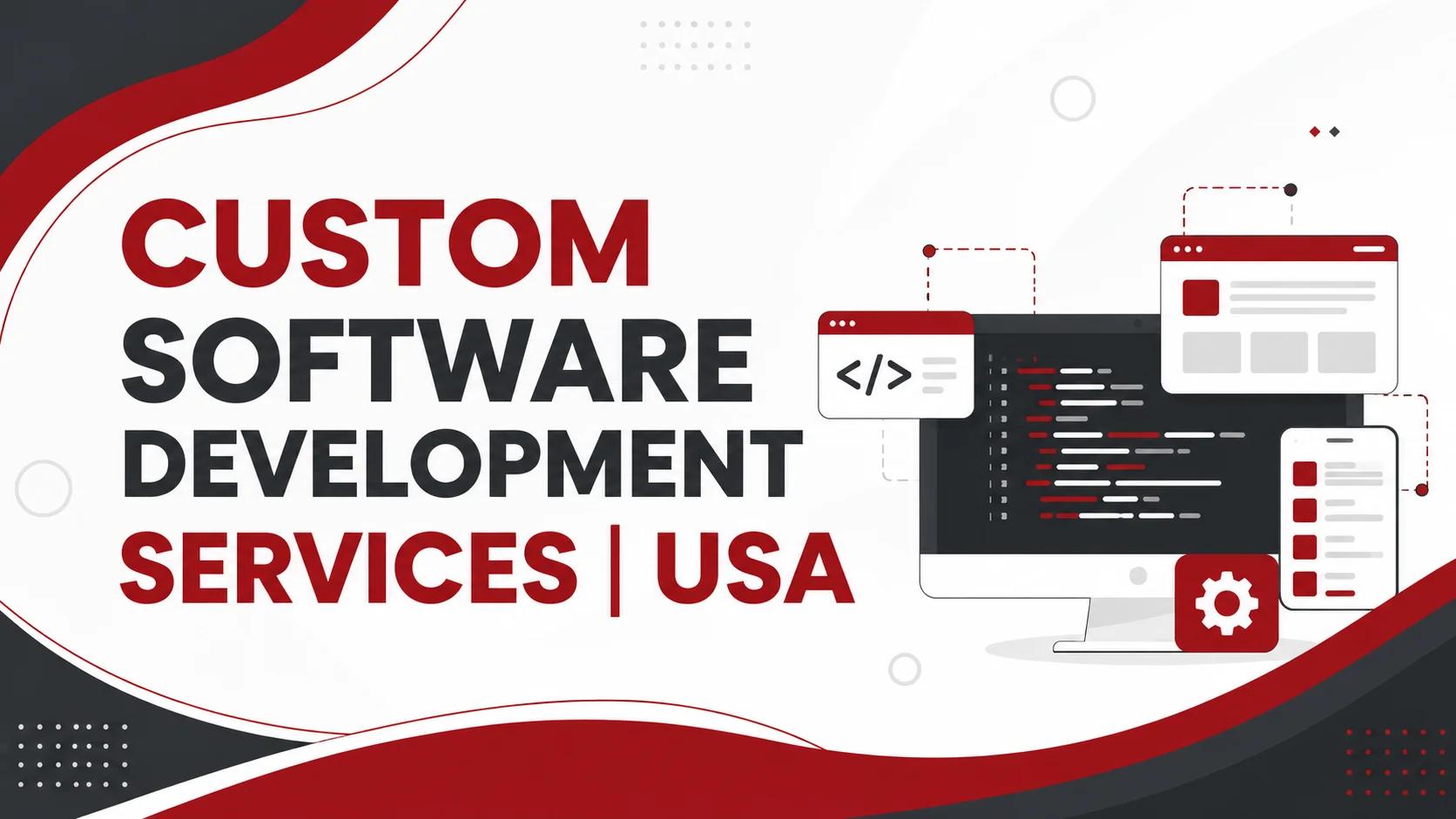Custom Software Development Services USA - Modern Software Development Banner