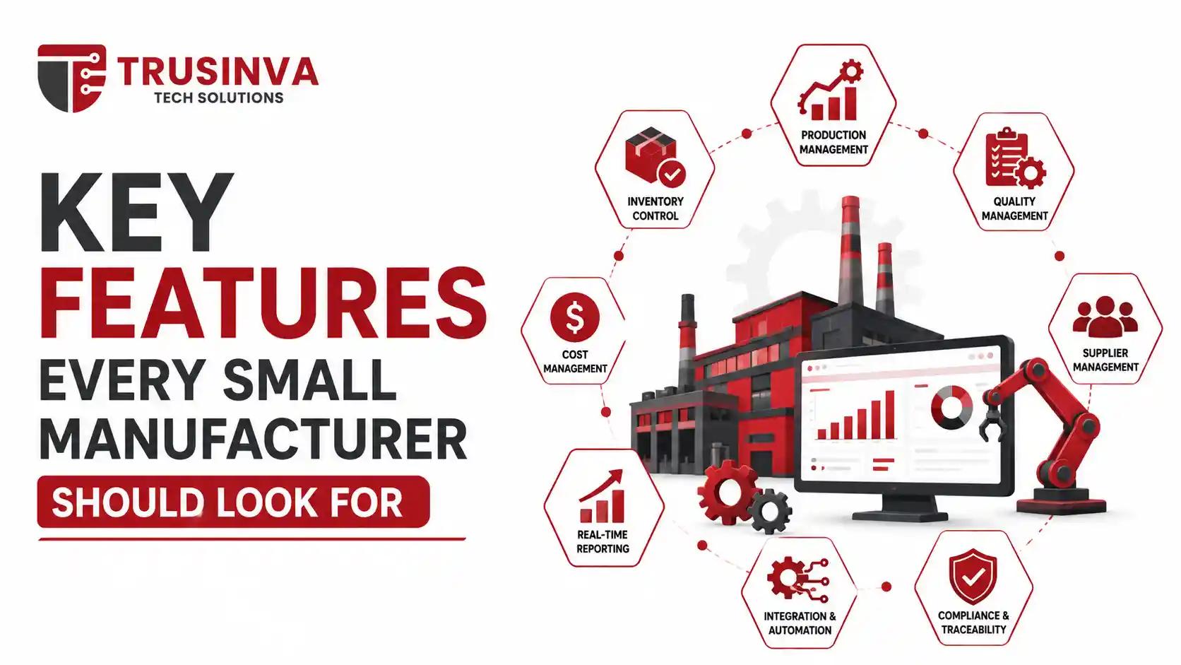 ERP software features for small manufacturers with factory automation and inventory management