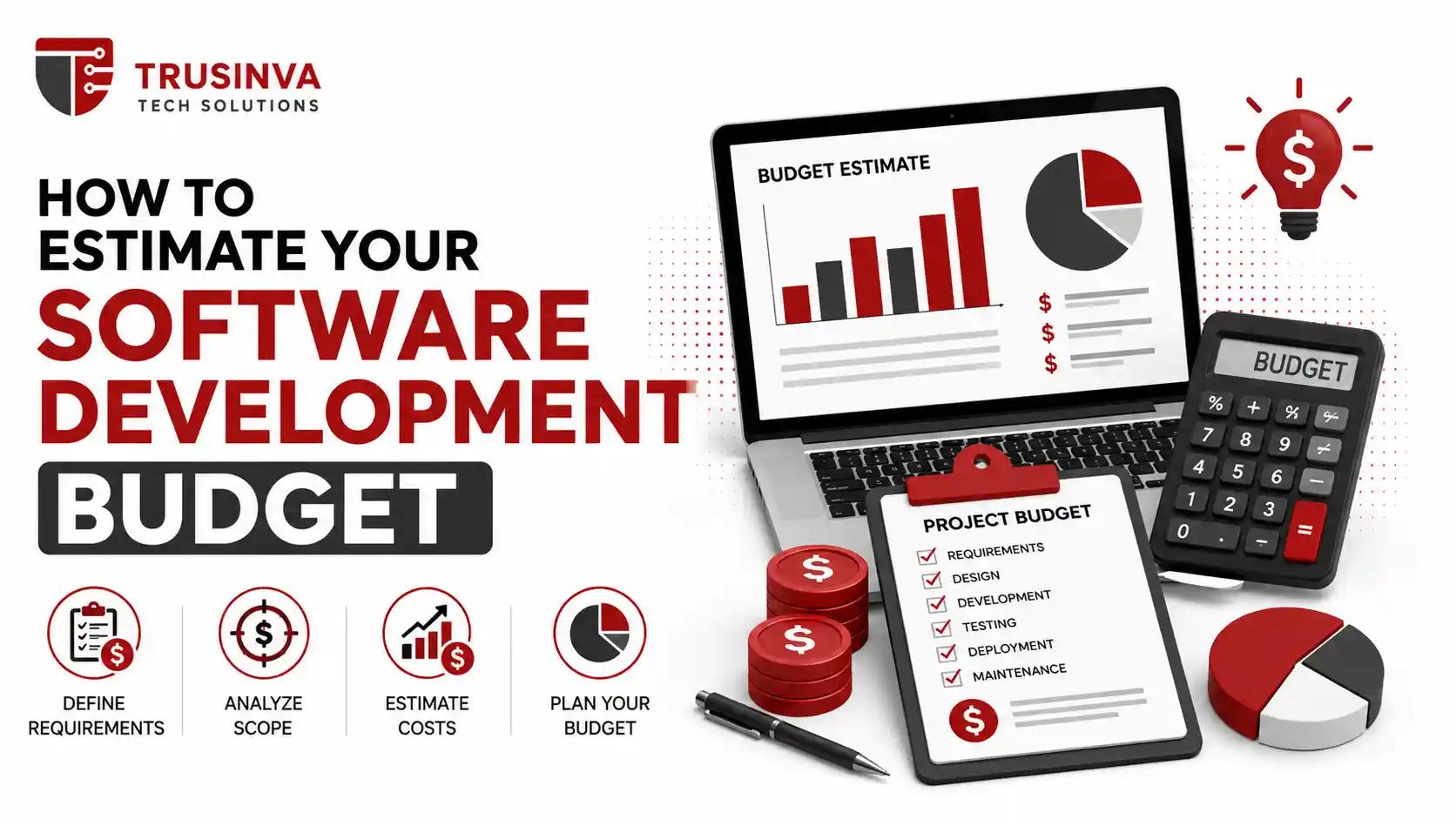 How to Estimate Your Software Development Budget – Trusinva Tech Solutions budget planning illustration.