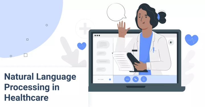 Natural Language Processing (NLP) in Healthcare