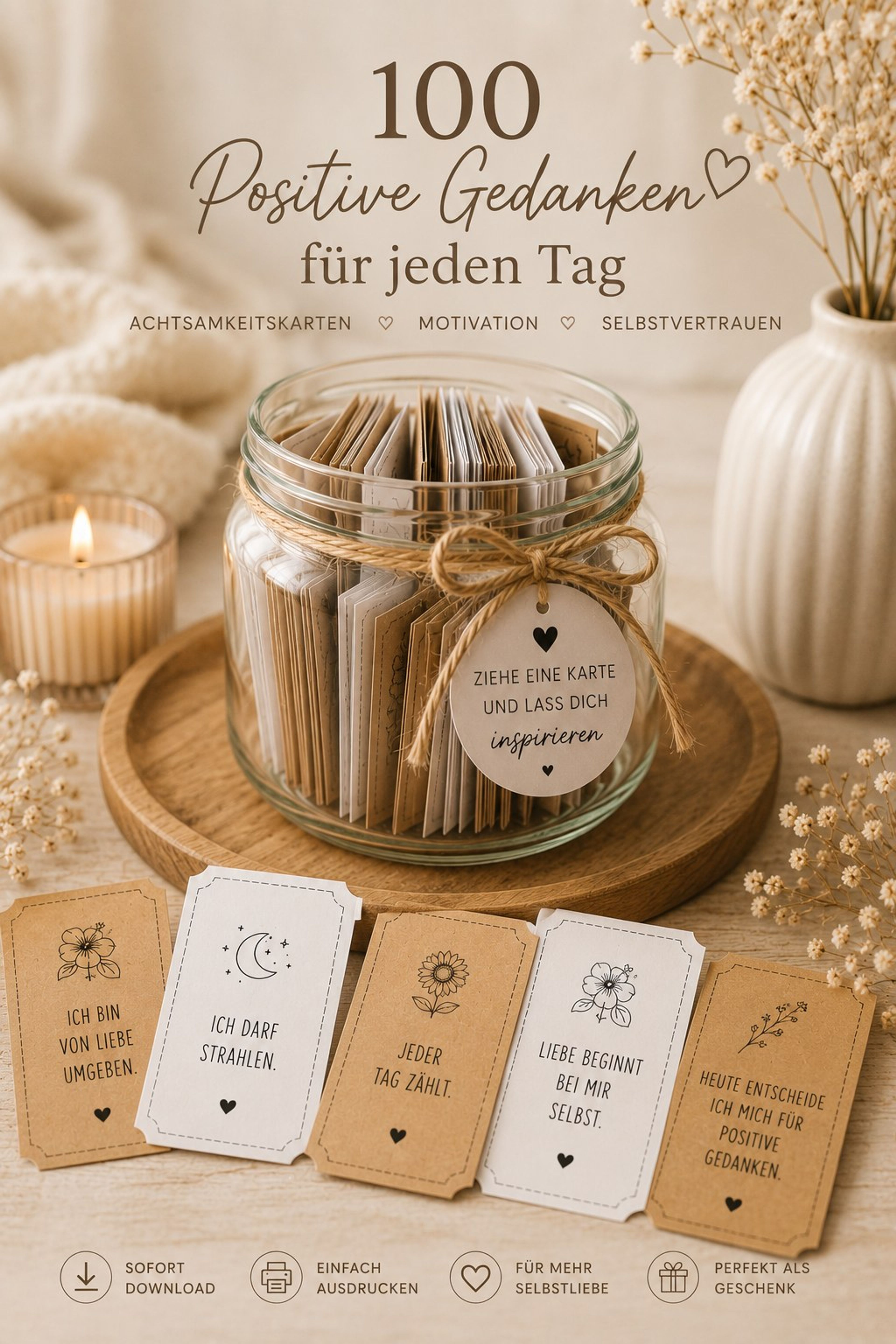 100 positive Gedanken für jeden Tag