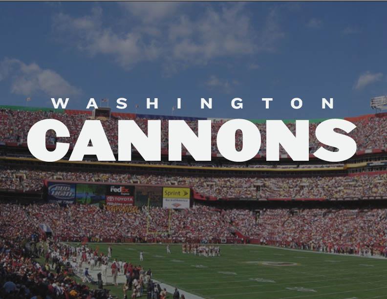 "Washington Cannons" in white type over a packed football stadium.