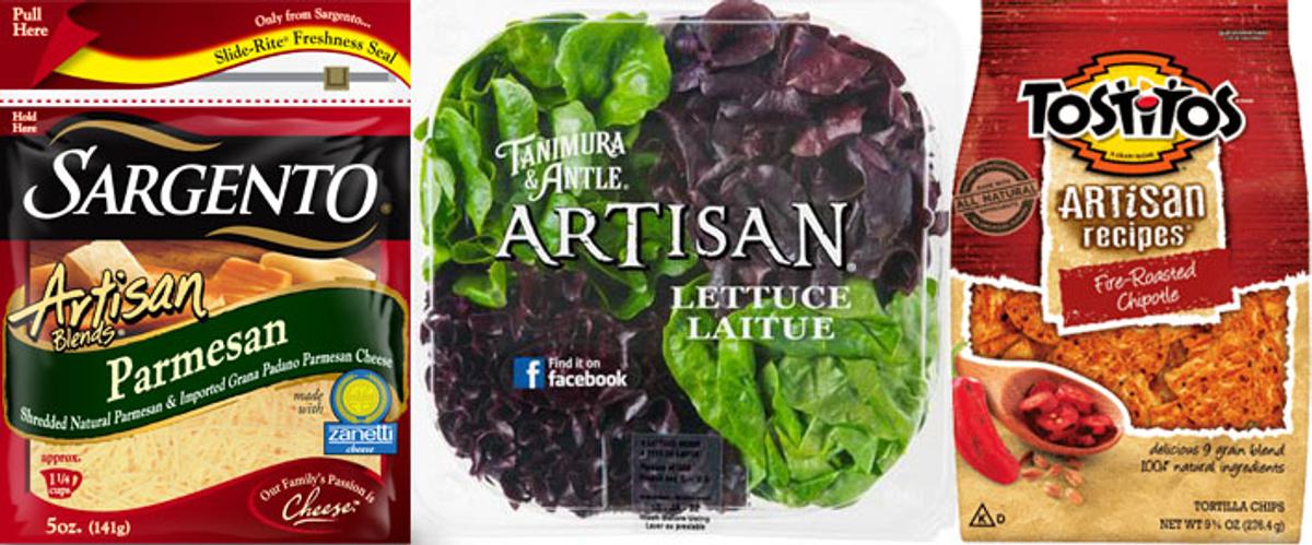 Three supermarket packages labeled "artisan": Sargento Artisan Blends Parmesan, Tanimura & Antle Artisan Lettuce, and Tostitos Artisan Recipes tortilla chips.