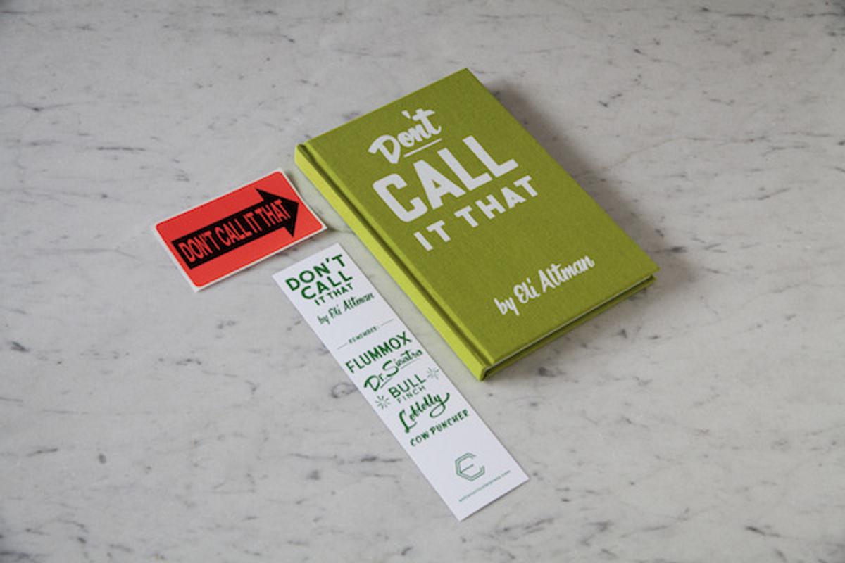 Don’t Call It That, with its sticker and bookmark