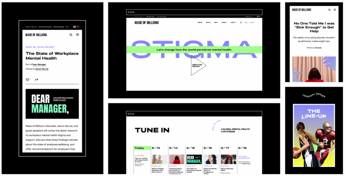 Made of Millions website screens: "STIGMA" over "Let's change how the world perceives mental health," a "Dear Manager," event, and a "Tune In" schedule.