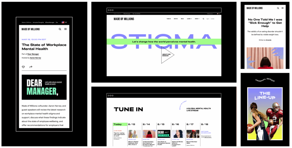 Made of Millions website screens: "STIGMA" over "Let's change how the world perceives mental health," a "Dear Manager," event, and a "Tune In" schedule.