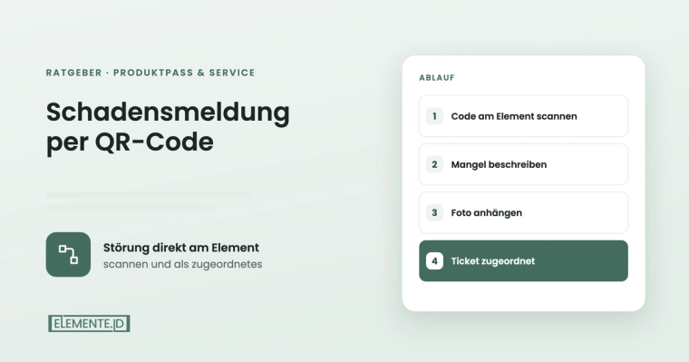 Schadensmeldung per QR-Code: Störungen direkt am Element melden