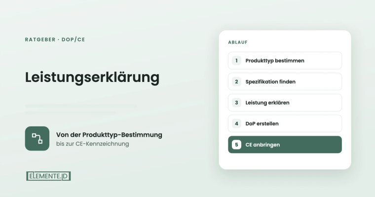 Leistungserklärung (DoP) erstellen: Schritt-für-Schritt-Anleitung für Hersteller