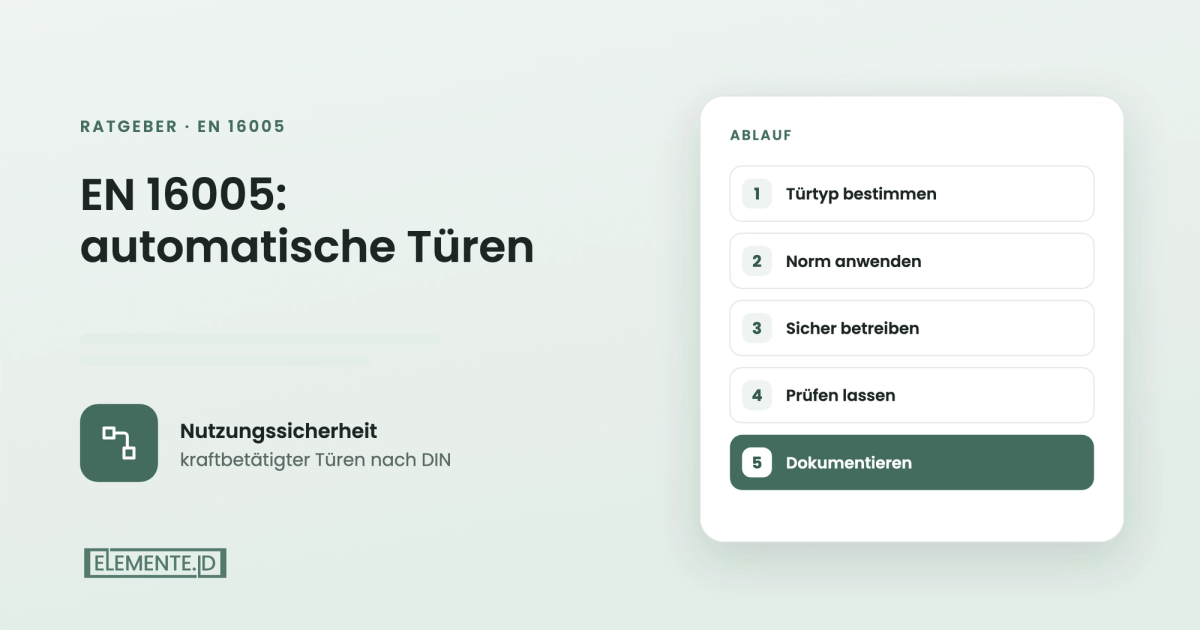 EN 16005: automatische Türen sicher betreiben