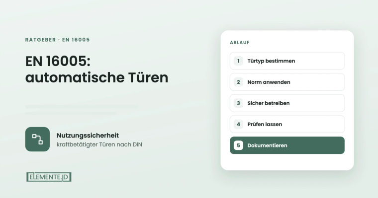 EN 16005: automatische Türen sicher betreiben