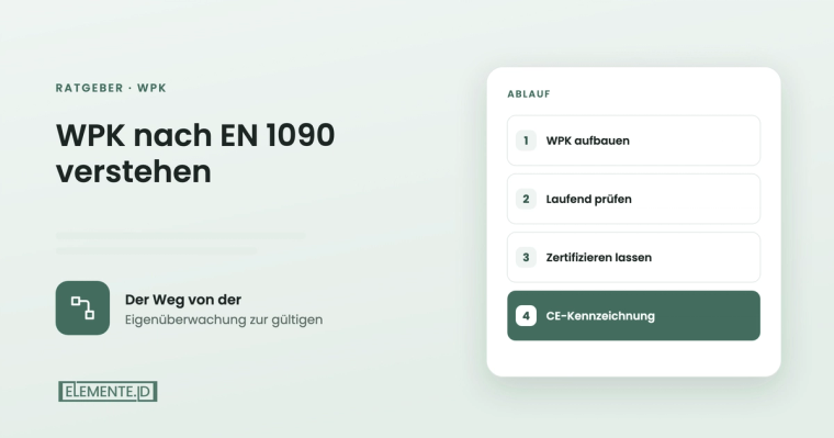 Was ist die WPK nach EN 1090? Grundlagen für Metallbauer
