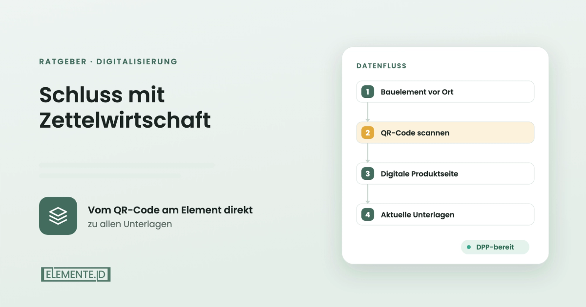 Schluss mit Zettelwirtschaft im Metallbau: Unterlagen am QR-Code