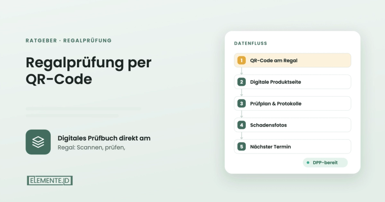 Regalprüfung dokumentieren: QR-Code am Regal und digitales Prüfbuch
