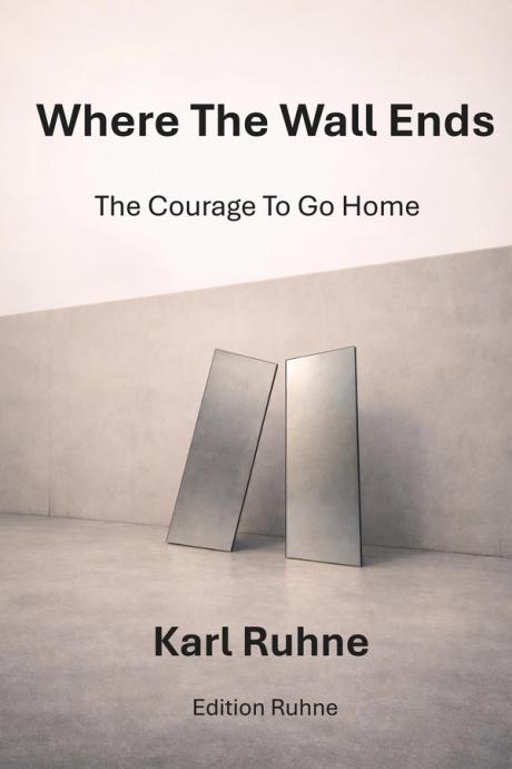 Cover von Where the Wall Ends — Karl Ruhne