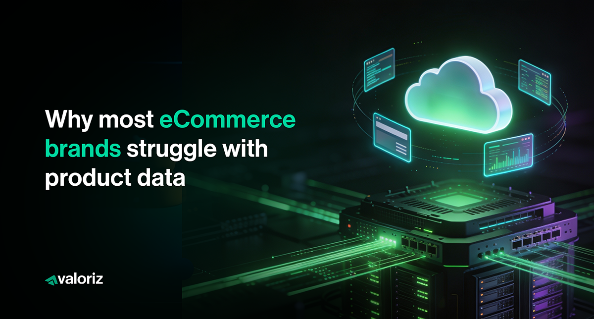 Why Most eCommerce Brands Struggle with Product Data