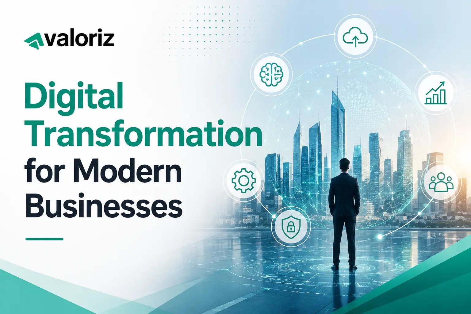 Digital transformation for modern businesses