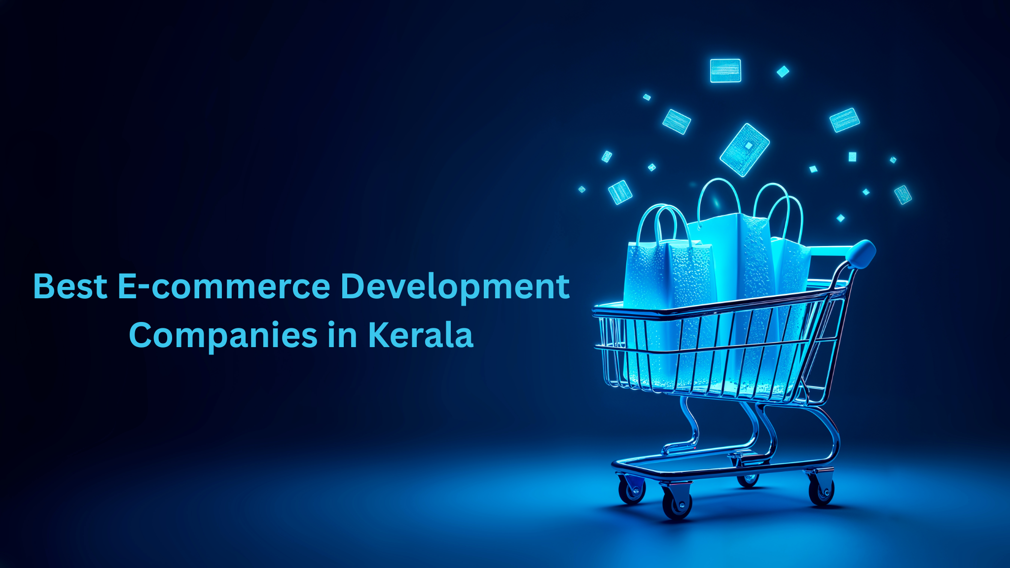 E-commerce Development Companies in Kerala