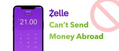 Zelle can't send money abroad