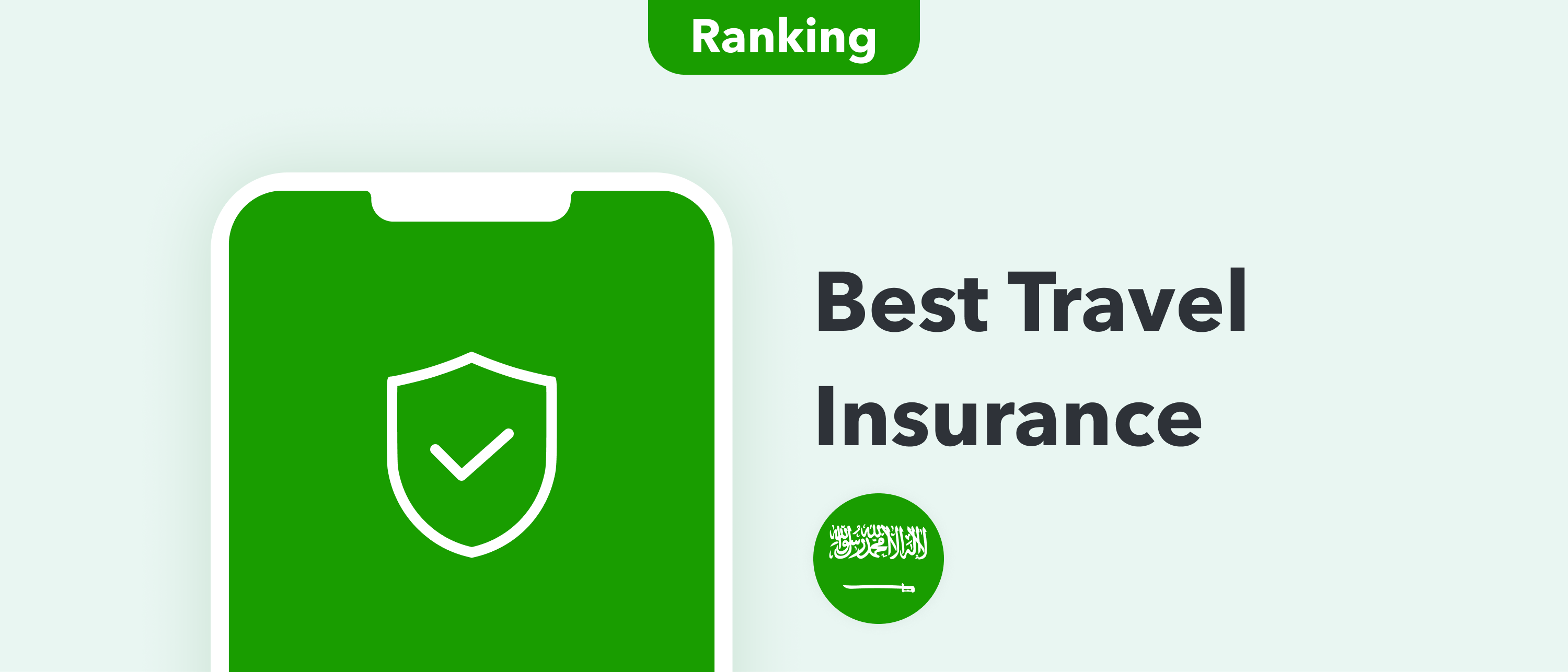 Your Ultimate Guide to Travel Insurance in Saudi Arabia