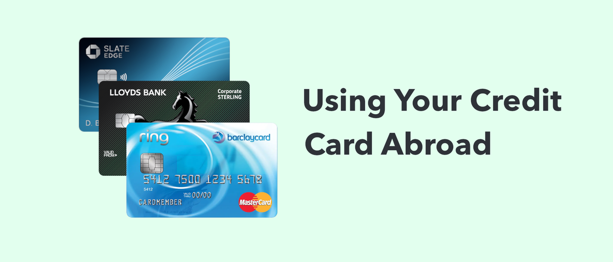 Using Your TSB Credit Card Abroad: What to Know in 2024