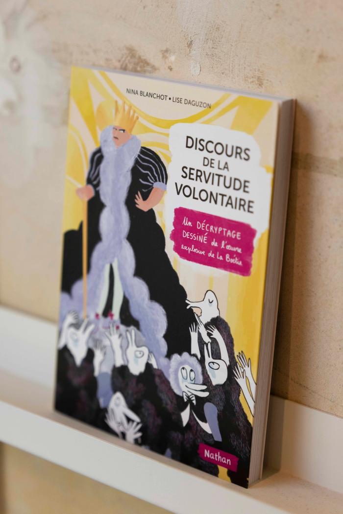 Discours de la servitude volontaire de Nina Blanchot, Lise Daguzon