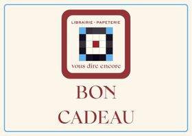 Carte cadeau vous dire encore