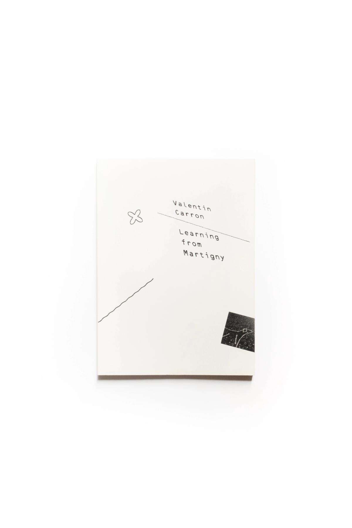 Front cover of Learning from Martigny, Valentin Carron, designed by Gavillet & Rust