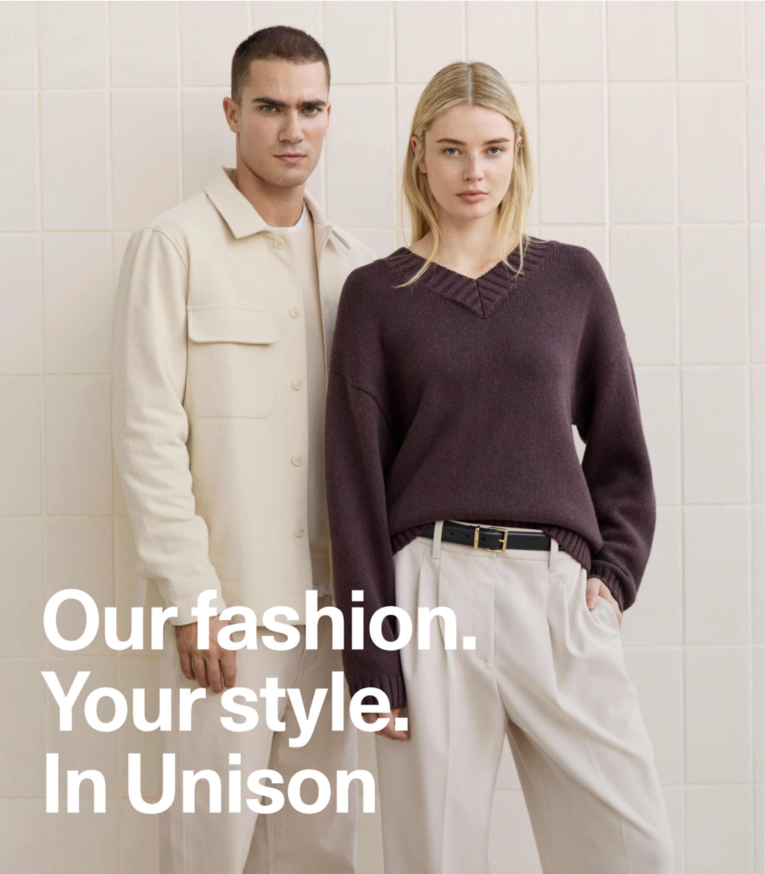 Our Fashion, Your Style, In Unison