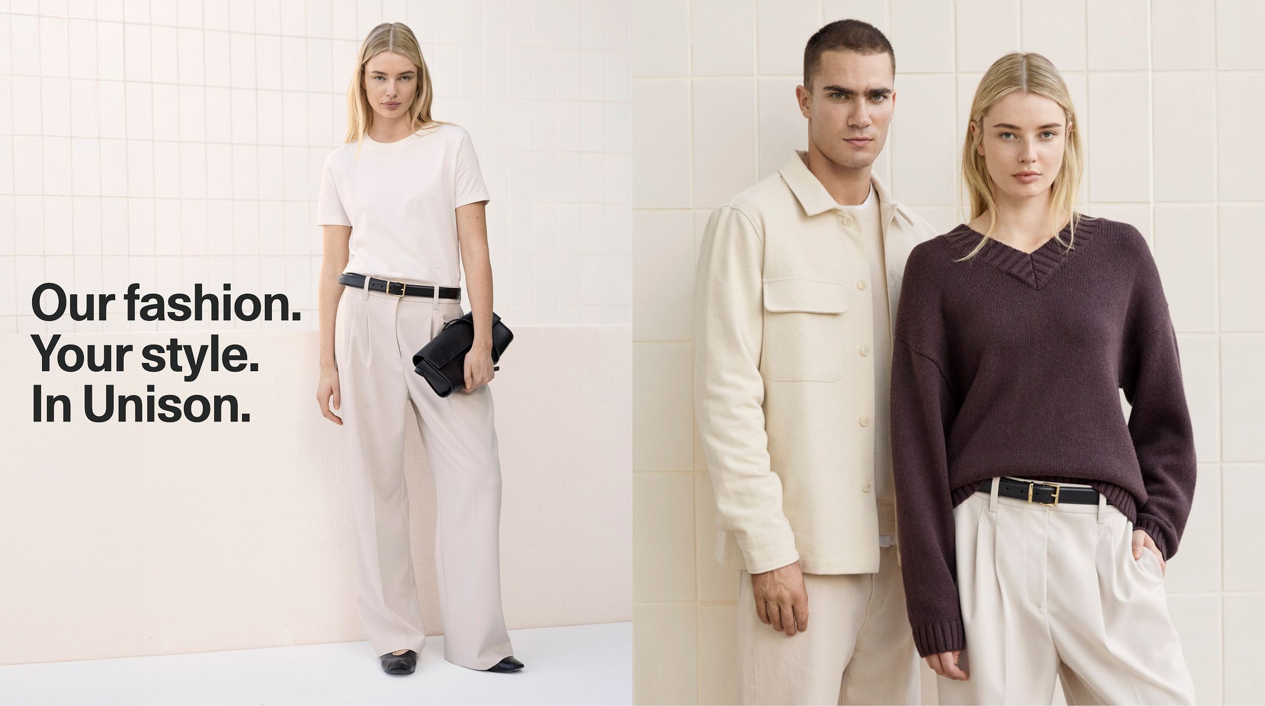 Our Fashion, Your Style, In Unison