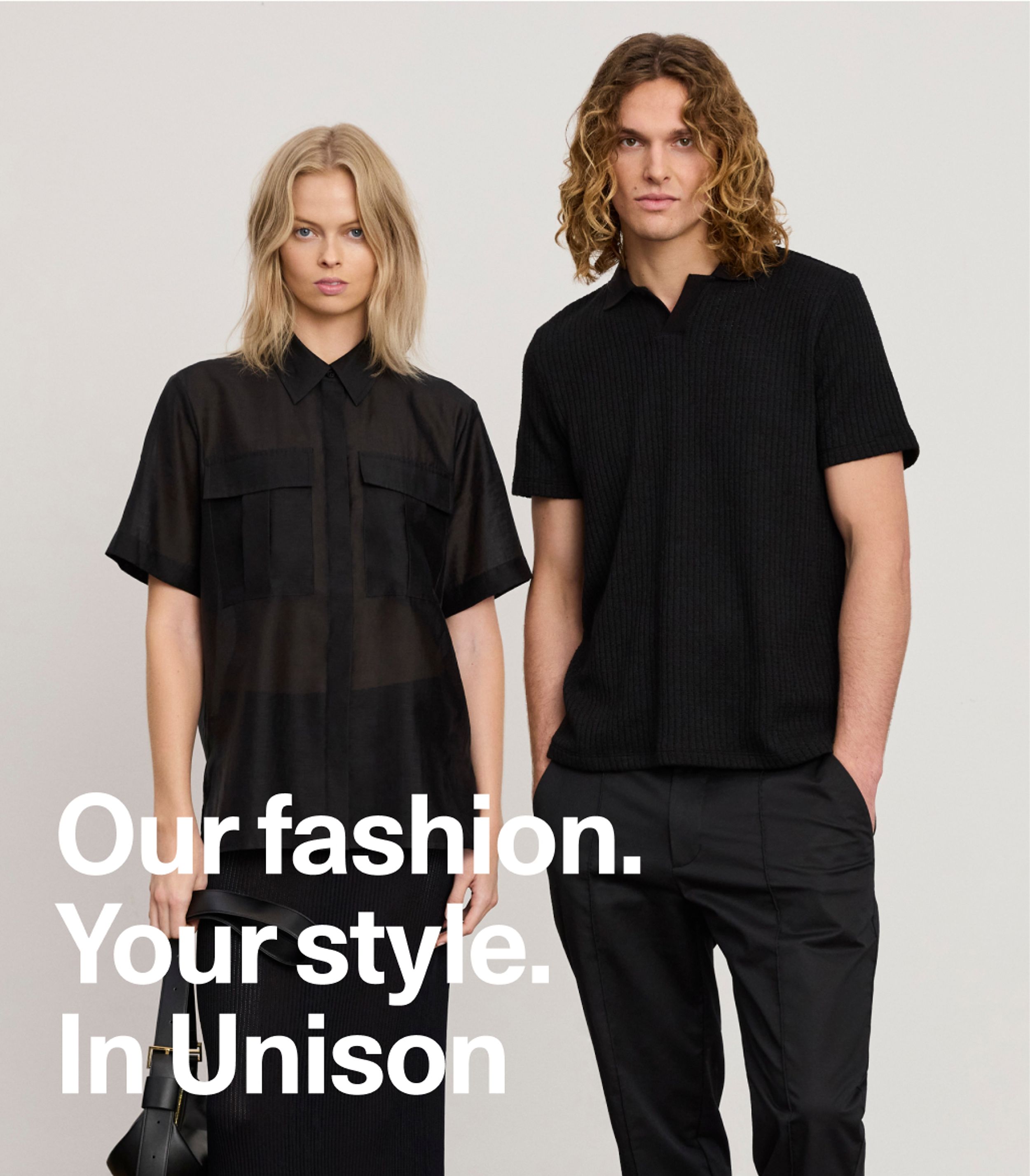 Our Fashion, Your Style, In Unison