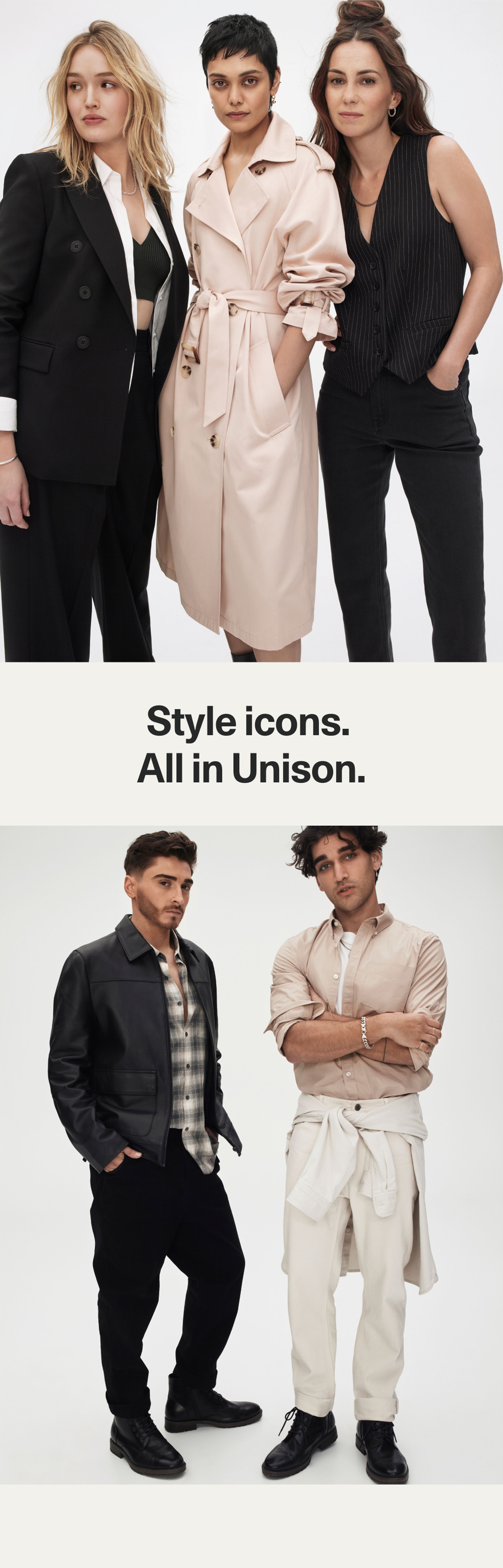 Style icons. All in Unison.