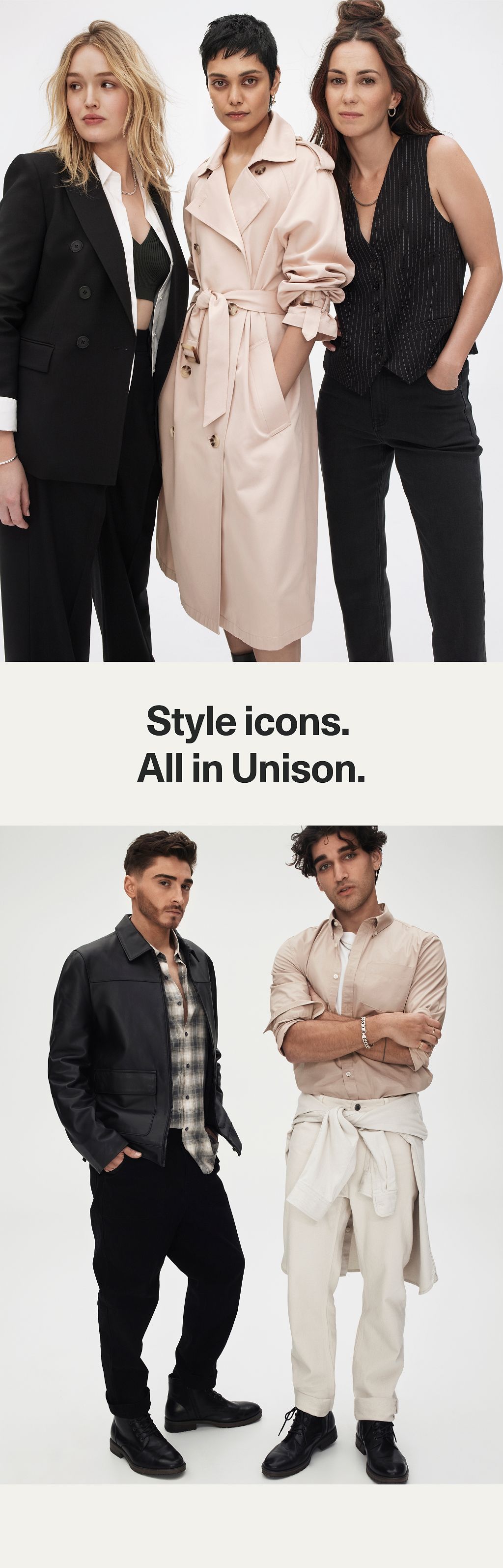 Style icons. All in Unison.