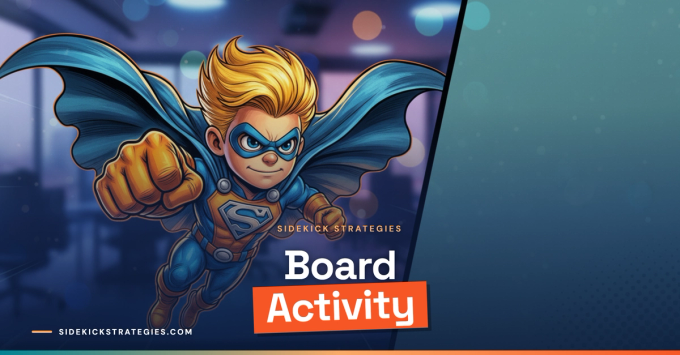 Board View Cards Now Show Richer Activity Details