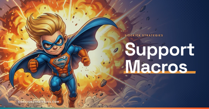 Support Macros: One Click to Reply, Update, and Move On