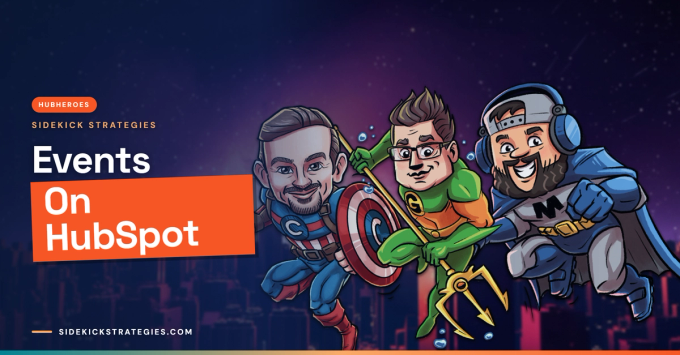 Running Events on HubSpot Just Got a Whole Lot Easier