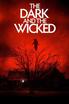 Poster for The Dark and the Wicked