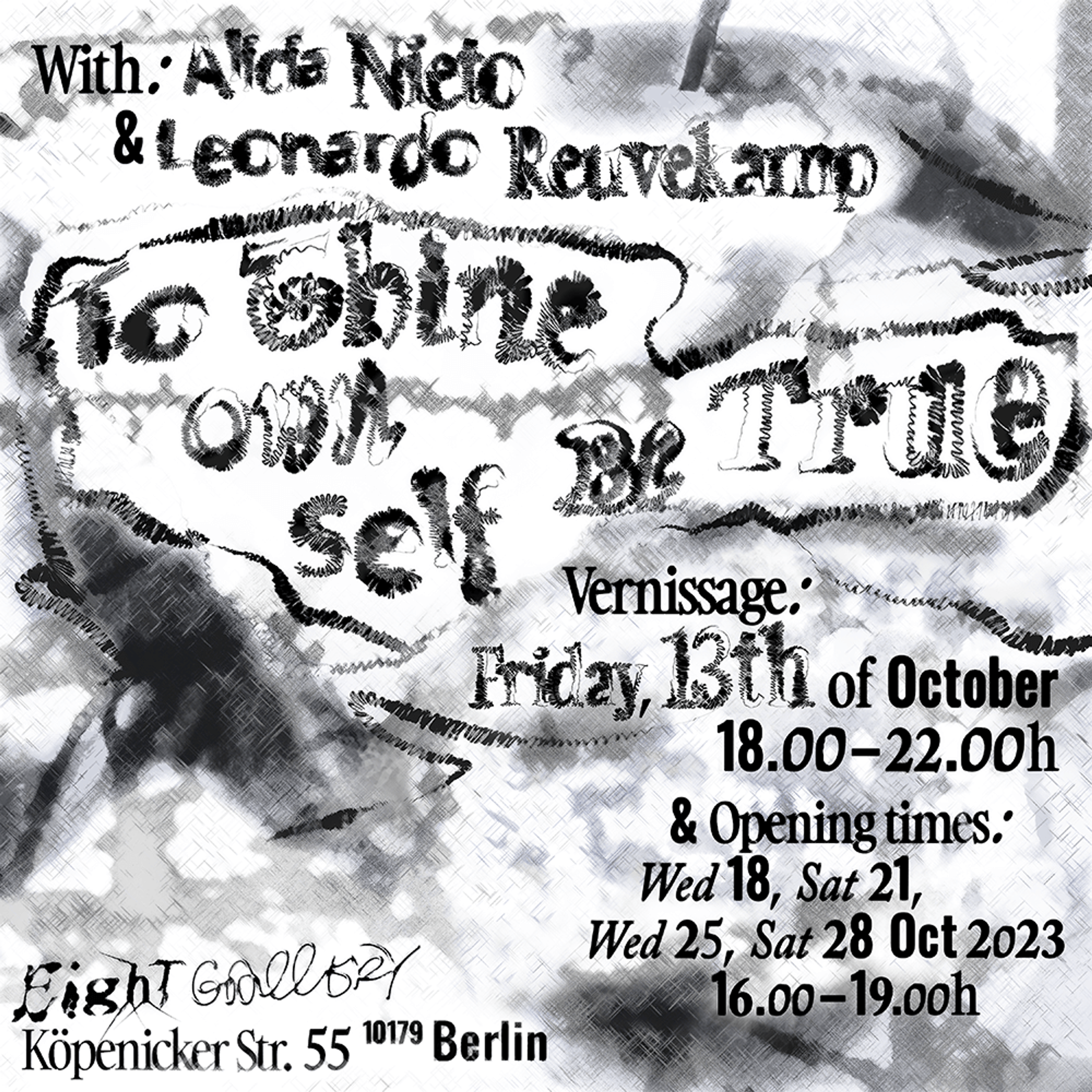 Eight Gallery 'To Thine Own Self Be True'