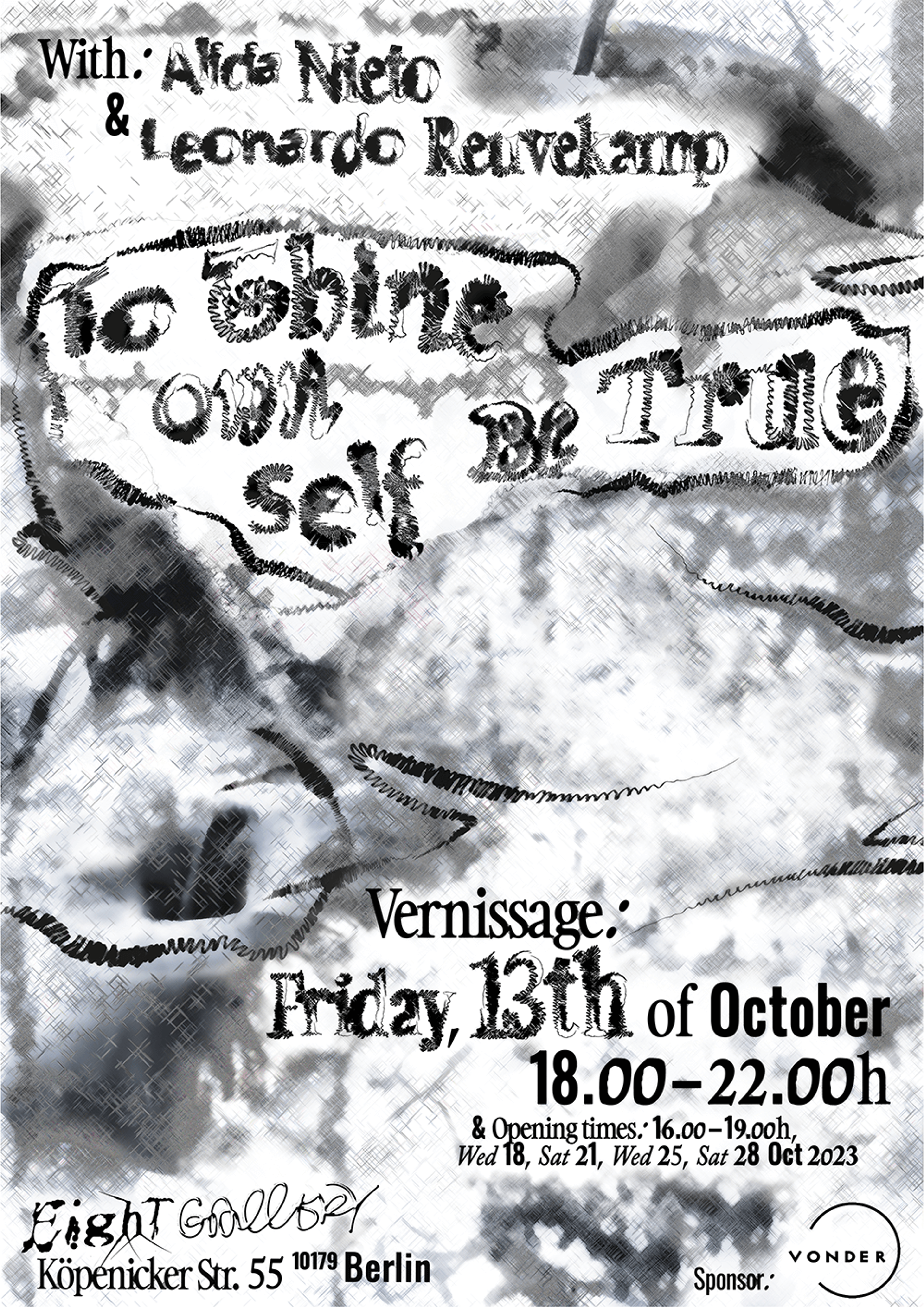 Eight Gallery 'To Thine Own Self Be True'