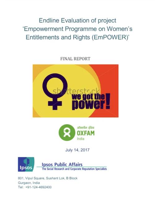 Empowerment Programme on Women’s Entitlements and Rights (EmPOWER) End line Evaluation, 2017