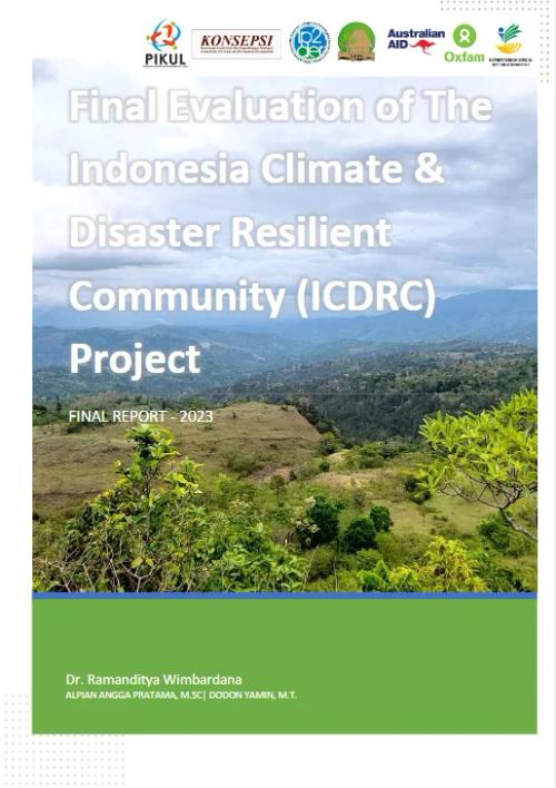 Final Evaluation of the Indonesia Climate and Disaster Resilient Community (ICDRC) Project, 2023