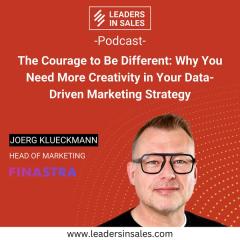Ep 73 - Joerg Klueckmann - The Courage to be Different: Why You Need More Creativity in Your Data-Driven Marketing Strategy