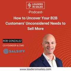 Ep 12 - Rob Gonzalez - Leverage B2B community development to reach thought leadership with your core customers