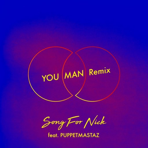 Song for Nick (You Man remix) — Moon Wave, Puppetmastaz