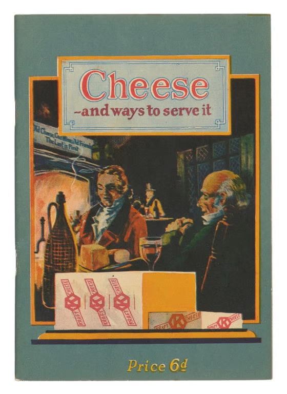 A 1932 recipe booklet called ‘Cheese ~ and ways to serve it’. The cover features an illustration of men dressed in the fashion of the time sitting at a table in a tavern with wine, cheese and bread.