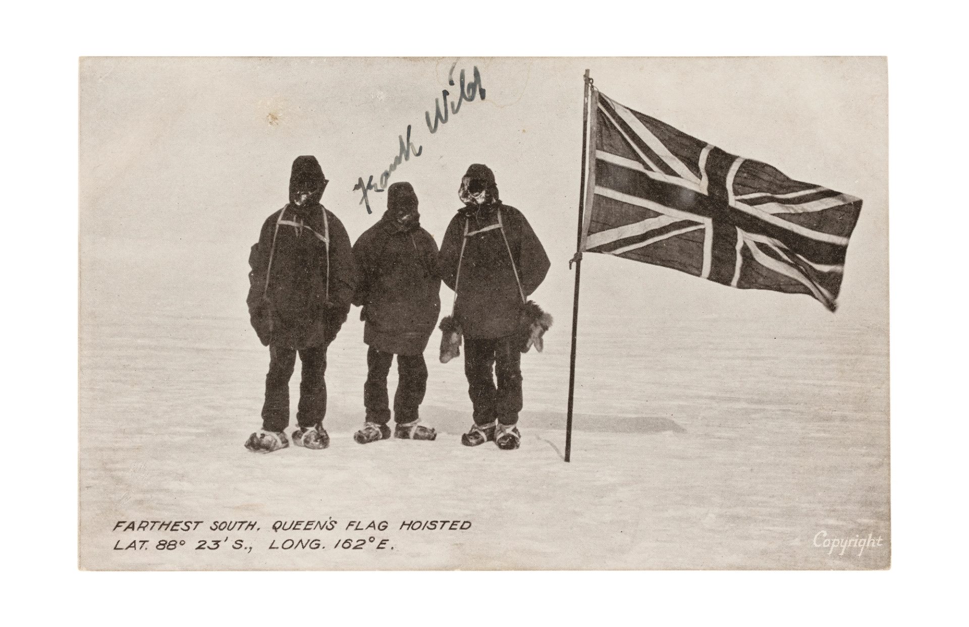 Postcard, 'Farthest South Queen's Flag Hoisted', commemorating Sir Ernest Shackleton's 1907-1909 British Antarctic Expedition, autographed by Frank Wild