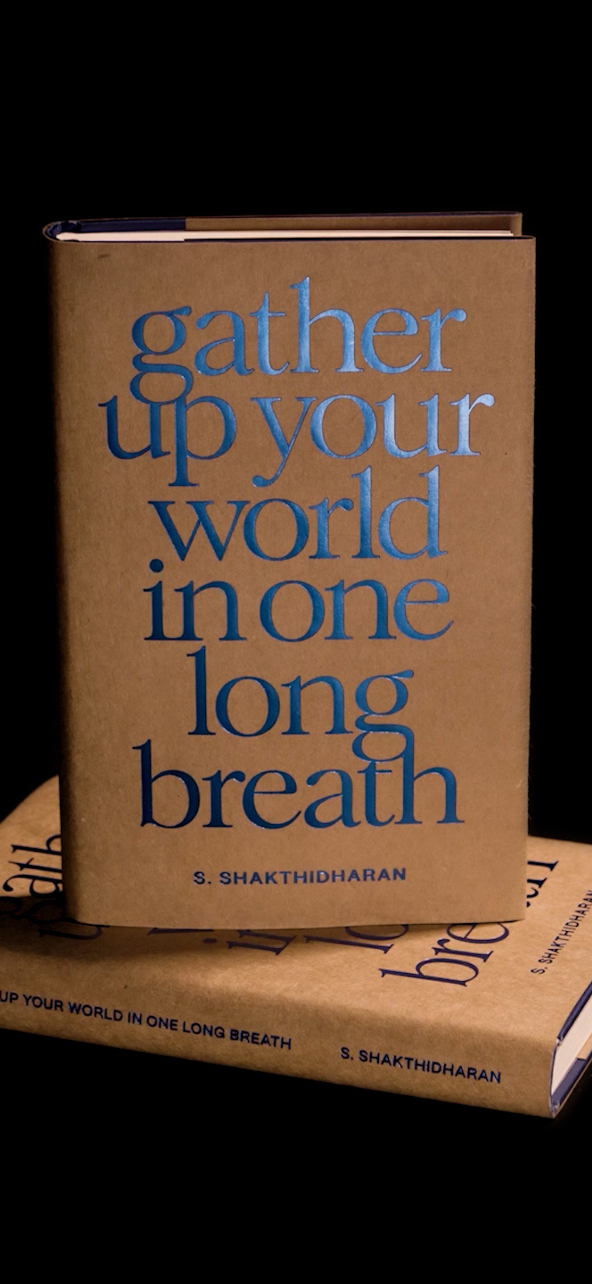 Gather Up Your World in One Long Breath: An Extract
