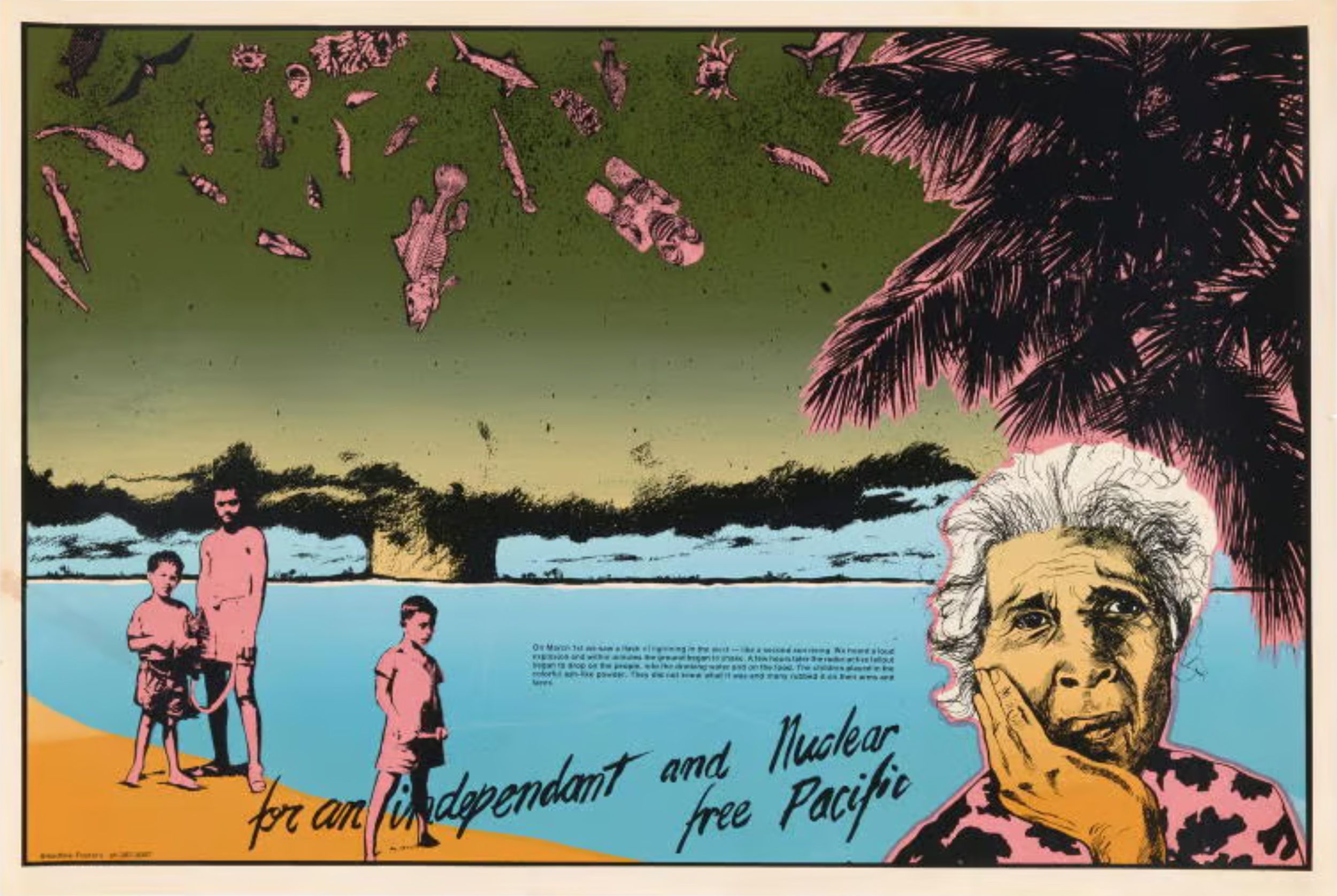 Poster, for an independent and Nuclear Free Pacific, screenprint on paper, Breadline Posters.