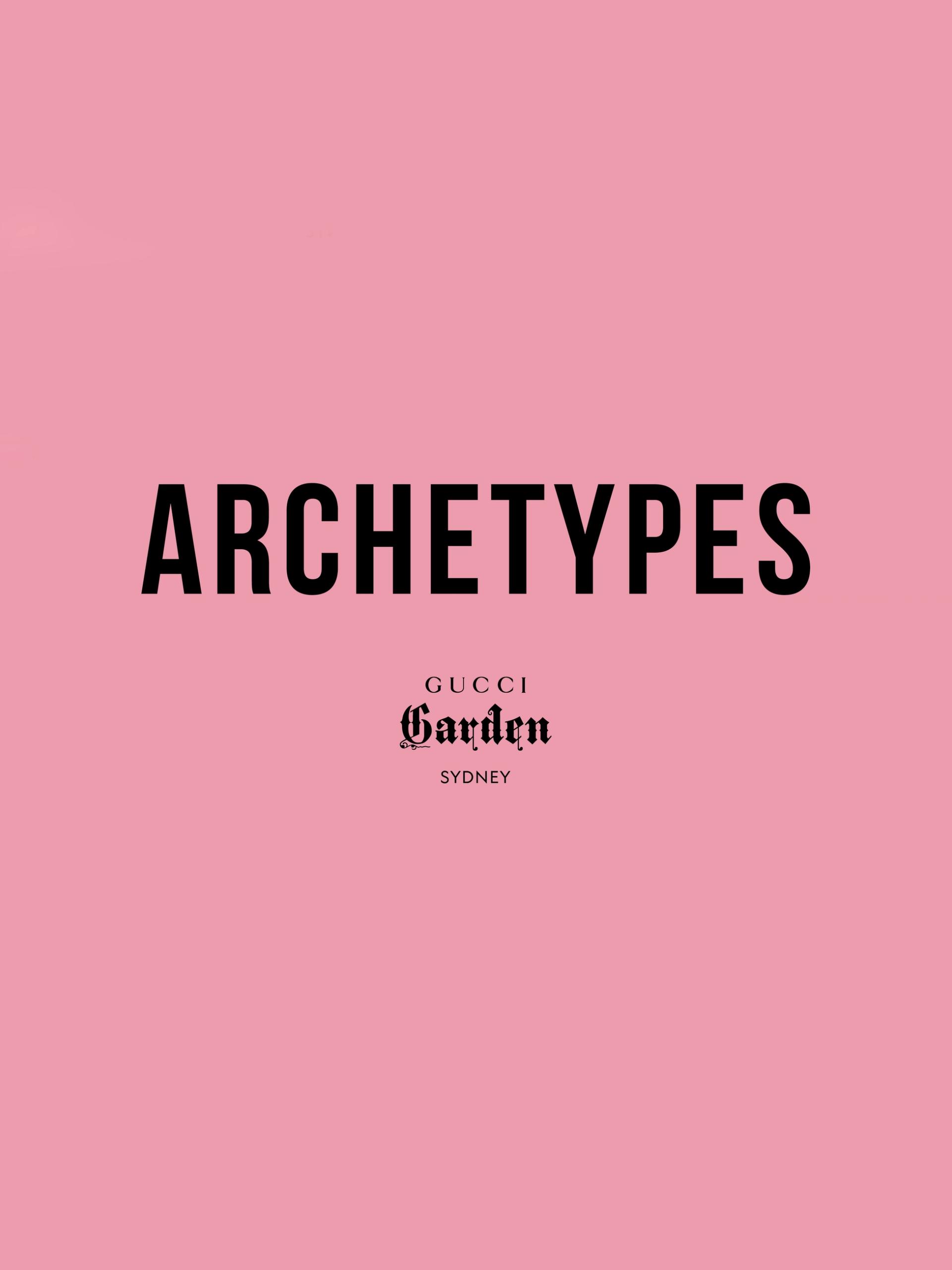 Gucci Garden Archetypes