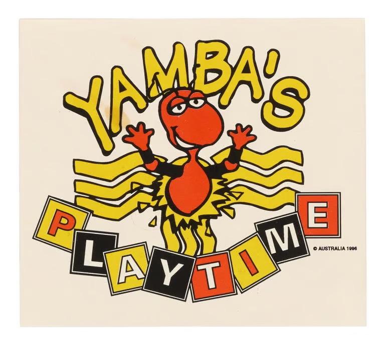 Illustrated sticker of a honey ant. ‘Yamba's Playtime' is printed above and below the illustration. The sticker is printed in red, black and yellow on a white ground.