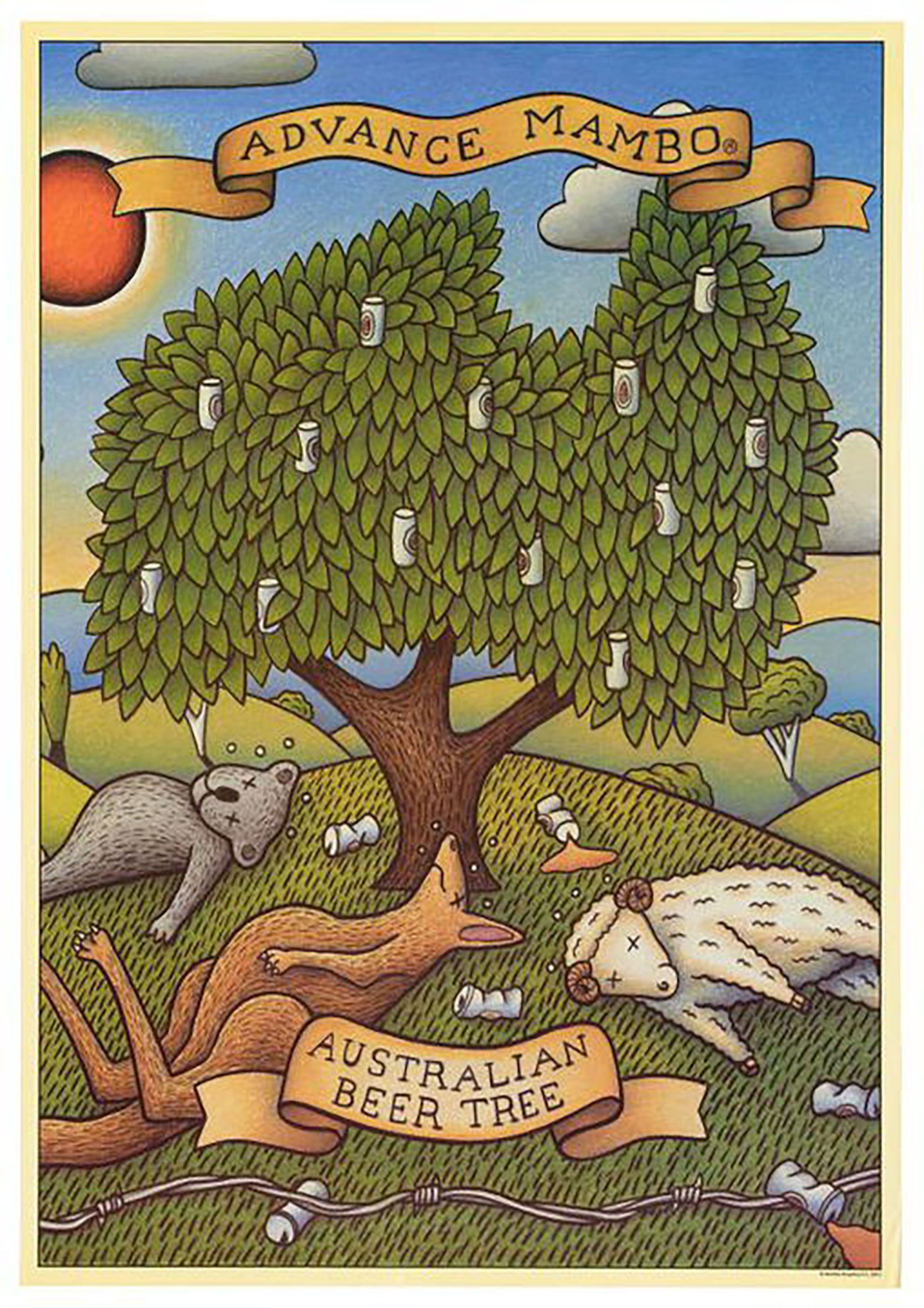 Poster with image that depicts a beer can tree with a koala, kangaroo and sheep asleep underneath the tree and several empty beer cans strewn on the ground with barbed wire. The poster is titled 'Advance Mambo' at the top and 'Australian Beer Tree' at the bottom.